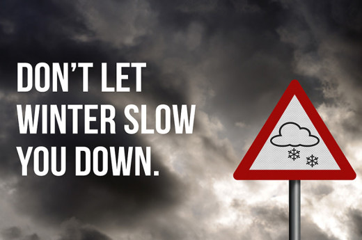 Dont Let Winter Slow You Down Graphic